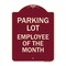 Signmission Designer Series Employee of Month, Burgundy Heavy-Gauge Aluminum Sign, 24" x 18", BU-1824-24105 A-DES-BU-1824-24105 - alternate 1